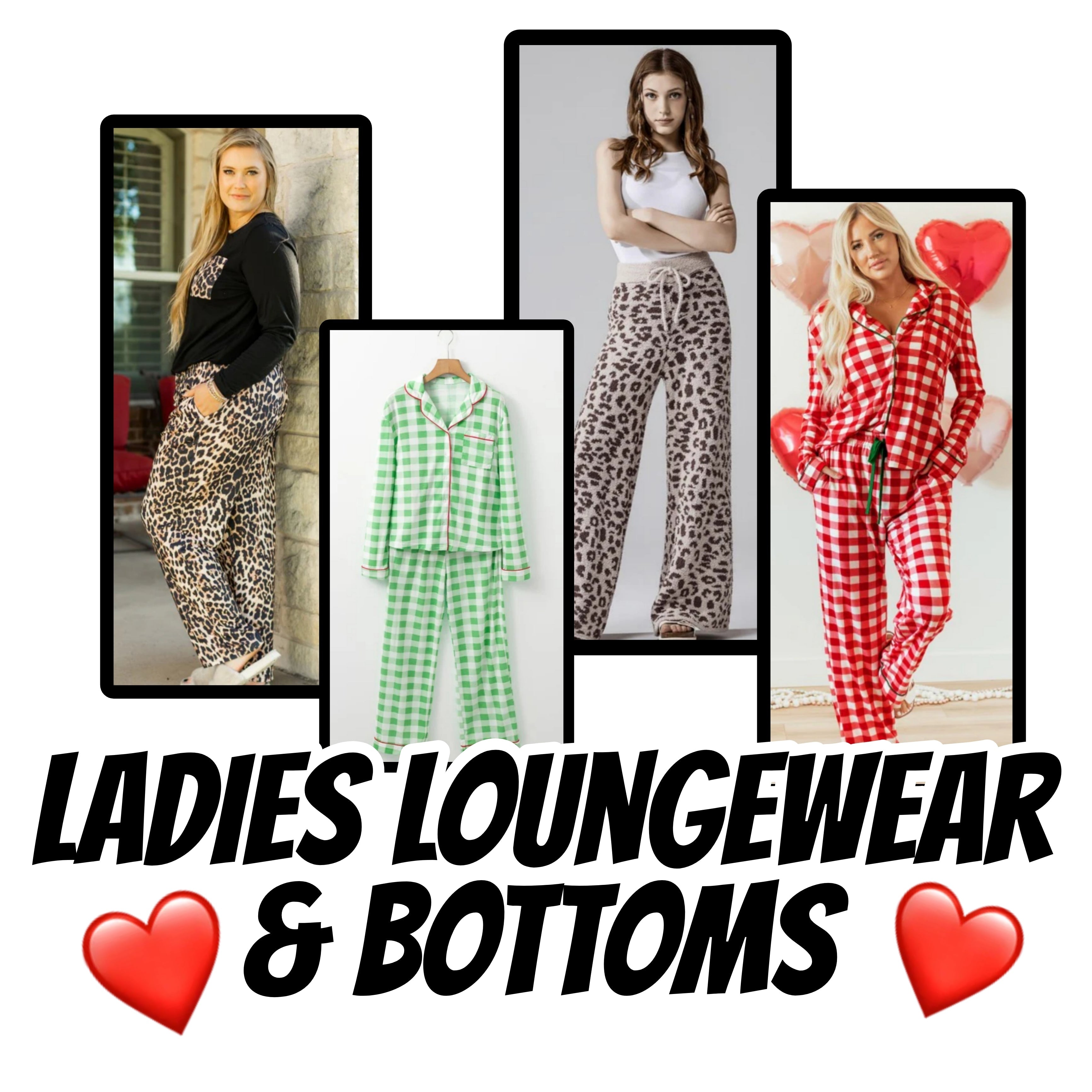 Ladies LoungeWear & Bottoms