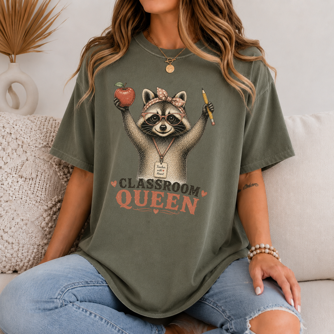 Classroom Queen Teacher Shirt - 5 Colors