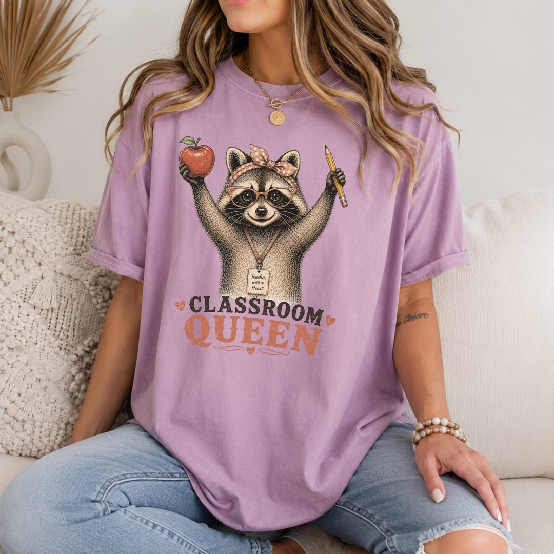 Classroom Queen Teacher Shirt - 5 Colors